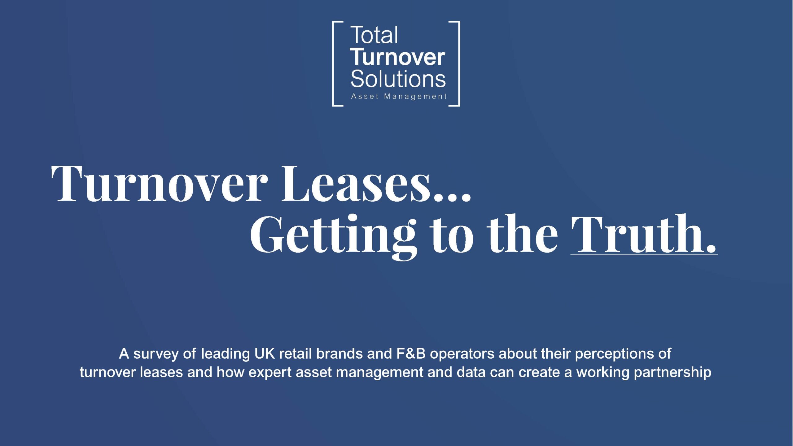 Turnover Leases – Getting to the Truth Banner